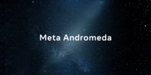 Leia mais sobre o artigo Meta Andromeda: O Supermotor de Personalização Que Está Redefinindo a Automação no Advantage+